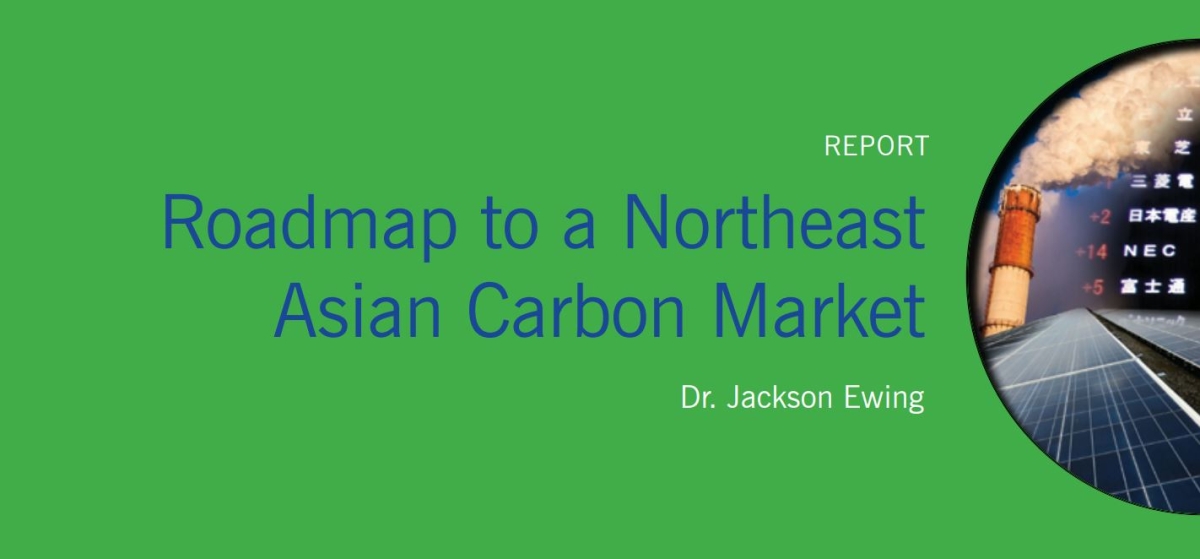 Roadmap to a Northeast Asian Carbon Market