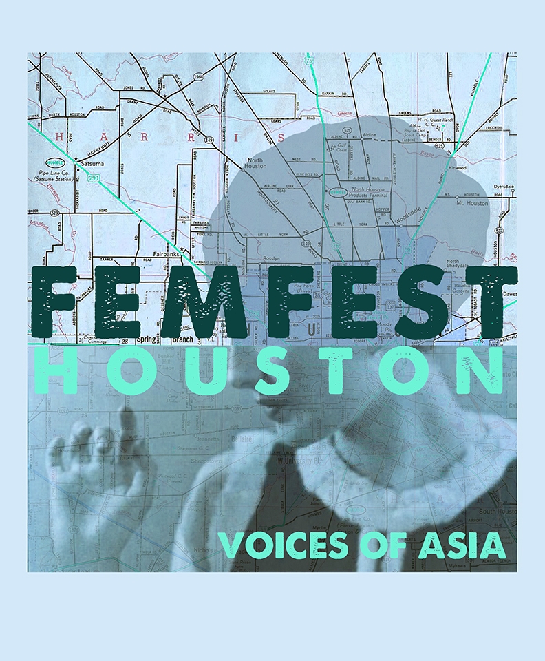 FemFest Houston: Voices of Asia