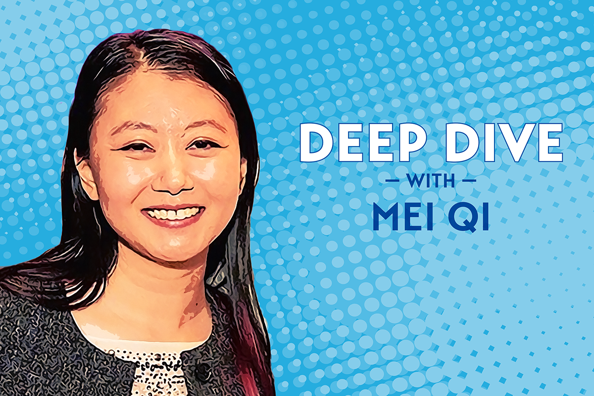 Deep Dive with Mei Qi