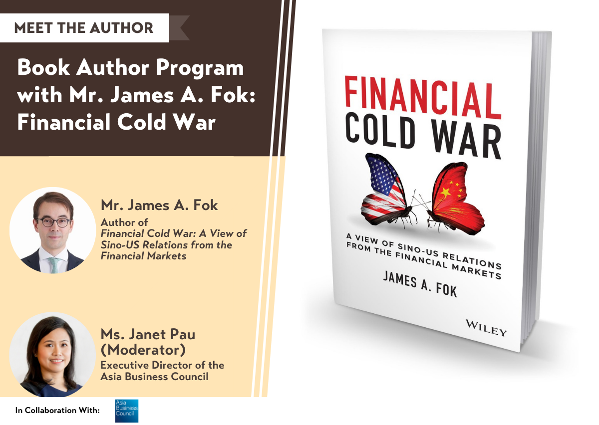 Book Author Program with James A. Fok: Financial Cold War