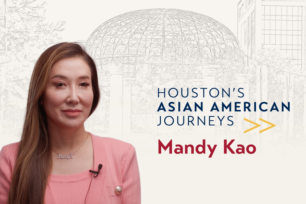 Houston's Asian American Journeys Mandy Kao