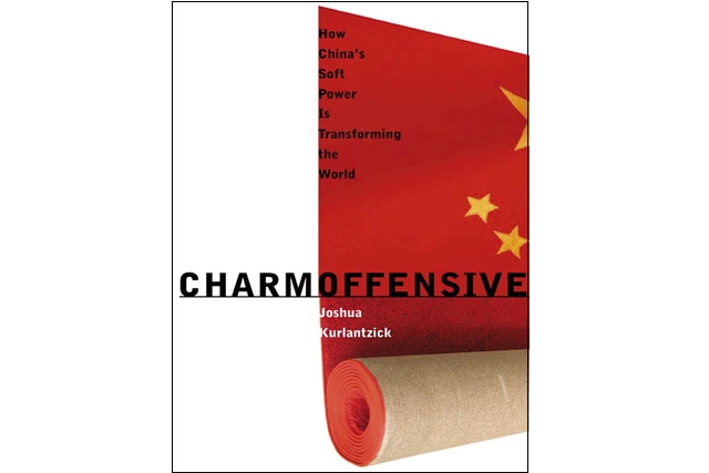 Charm Offensive: How China's Soft Power is Transforming the World (Yale University Press, 2007).