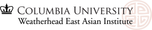 Columbia University Weatherhead East Asian Institute