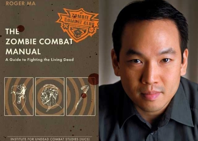 "The Zombie Combat Manual: A Guide to Fighting the Living Dead" by Roger Ma (R). 
