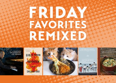 Friday Favorites Remixed: Summer's Best