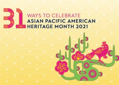 ASTC Asian Pacific American Heritage Month 2021