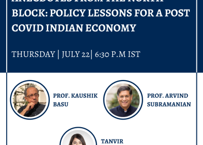 Anecdotes from the North Block: Policy Lessons for a post COVID Indian Economy