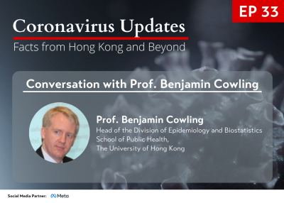 Episode 33: Conversation with Professor Benjamin Cowling