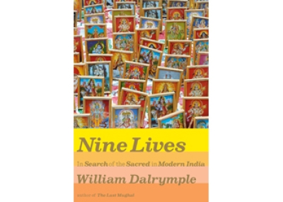 Nine Lives by William Dalrymple (Knopf, 2010).