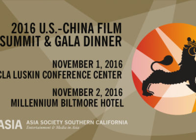 Asia Society Southern California Presents Seventh Annual U.S.-China Film Summit and Gala Dinner, Nov. 1-2