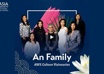Asian Women Empowered: AWE Culture Visionaries An Family