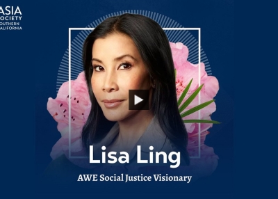 Asian Women Empowered: AWE Social Justice Visionary Lisa Ling